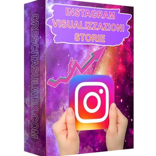 Comprare Visualizzazioni Storie Instagram