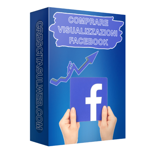 Comprare Visualizzazioni Facebook